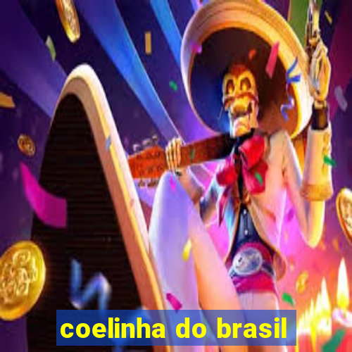 coelinha do brasil